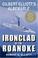 Cover of: Ironclad of the Roanoke