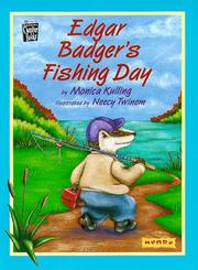 Cover of: Edgar Badger's fishing day by Monica Kulling