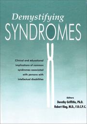 Cover of: Demystifying Syndromes: Clinical and Educational Implications of Common Syndromes Associated with Persons with Intellectual Disabilities
