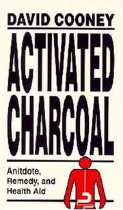 Activated charcoal by David O. Cooney