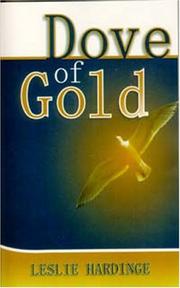 Cover of: Dove of gold, and other signposts of the spirit