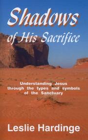 Cover of: Shadows of his sacrifice