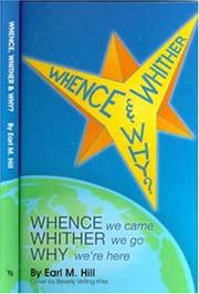 Cover of: Whence, whither & why