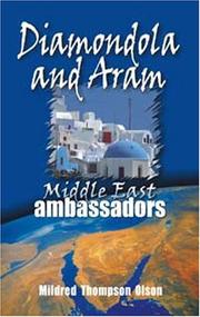 Cover of: Diamondola and Aram: Middle East Ambassadors