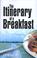 Cover of: The Itinerary of a Breakfast