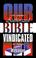 Cover of: Our Authorized Bible Vindicated