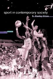 Cover of: Sport in contemporary society by D. Stanley Eitzen