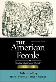 Cover of: The American People, Vol. 2, Chapters 17-31 by Gary B. Nash, Julie Roy Jeffrey, John R. Howe, Peter J. Frederick, Allen F. Davis, Allan M. Winkler