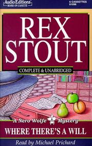 Cover of: Where There's a Will (Stout, Rex)