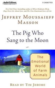 Cover of: The Pig Who Sang to the Moon by Jeffrey Moussaieff Masson