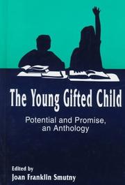Cover of: The Young Gifted Child: Potential and Promise an Anthology (Perspectives on Creativity)