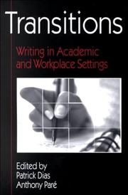 Cover of: Transitions: writing in academic and workplace settings