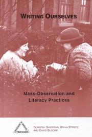 Cover of: Writing ourselves: mass-observation and literacy practices