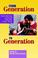 Cover of: From generation to generation