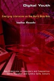 Cover of: Digital youth: emerging literacies on the World Wide Web