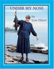 Cover of: Under my nose