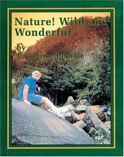 Cover of: Nature! wild and wonderful