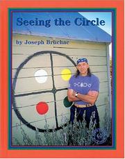 Cover of: Seeing the circle by Joseph Bruchac