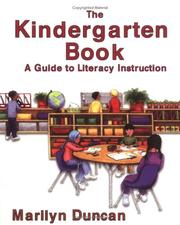 Cover of: The kindergarten book: a guide to literacy instruction