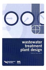 Cover of: Wastewater treatment plant design / by Water Environment Federation. by Water Environment Federation.