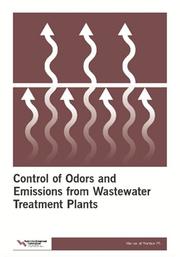 Cover of: Control of Odors and Emissions from Wastewater Treatment Plants (Manual of Practice, No. 25) (Manual of Practice, No. 25.) by Water Environment Federation.
