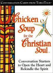 Cover of: Chicken Soup for the Christian Soul (Conversation Cards)
