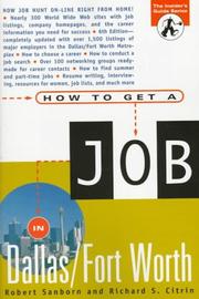 Cover of: How to Get a Job in Dallas/Fort Worth (How to Get a Job in Dallas)