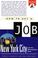 Cover of: How to get a job in New York City and the metropolitan area