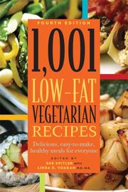 Cover of: 1,001 Low-Fat Vegetarian Recipes: Delicious, Easy-to-Make, Healthy Meals for Everyone (1,001)