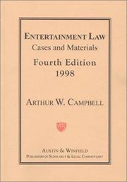 Entertainment law by Arthur W. Campbell