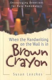 Cover of: WHEN THE HANDWRITING ON THE WALL