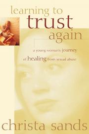 Cover of: LEARNING TO TRUST AGAIN | Christa Sands