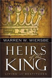 Cover of: HEIRS OF THE KING by Warren W. Wiersbe