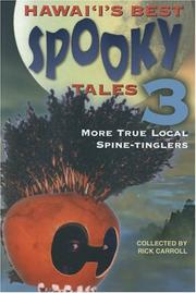 Cover of: Hawaiʻi's best spooky tales 3: more true local spine-tinglers