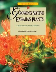 Cover of: Growing Native Hawaiian Plants by Heidi Leianuenue Bornhorst