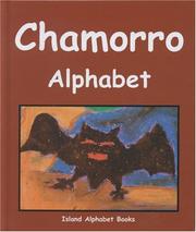Cover of: Chamorro alphabet | Lori Phillips