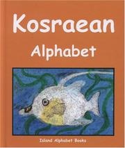 Cover of: Kosraean alphabet by Lori Phillips