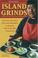 Cover of: Island Grinds