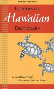Cover of: Illustrated Hawaiian Dictionary by Kahikahealani Wight