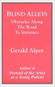 Cover of: Blind Alleys: Obstacles Along the Road to Intimacy