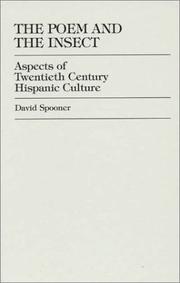 Cover of: The poem and the insect: aspects of twentieth century Hispanic culture