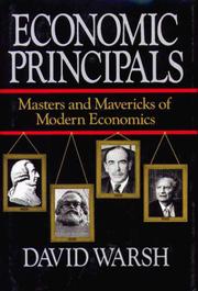 Cover of: Economic principals: masters and mavericks of modern economics