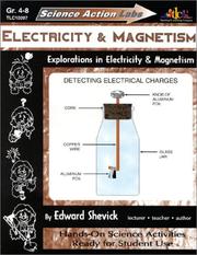 Cover of: Science Action Labs - Electricity & Magnetism : Explorations in Electricity & Magnetism (Science action labs)