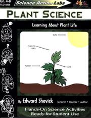 Cover of: Science Action Labs - Plant Science: Learning About Plant Life (Science action labs)