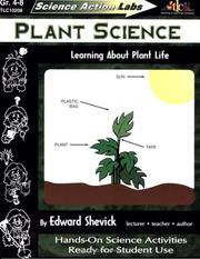 Cover of: Science Action Labs - Plant Science by Edward Shevick, Edward Shevick