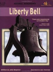 Cover of: Liberty Bell (Historic Monuments) (Historic Monuments) by Julia Hargrove