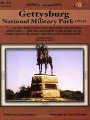 Cover of: Gettysburg National Military Park (1863): Historic Monuments for Grades 4-8 (Historic Monuments) by Julia Hargrove