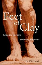 Cover of: Feet of clay: facing emotions that make us stumble