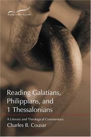 Cover of: Reading Galatians, Philippians, and 1 Thessalonians | Charles B. Cousar