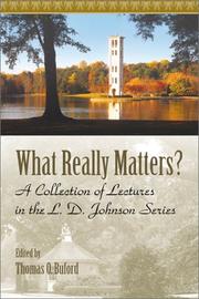 What really matters? by Thomas O. Buford